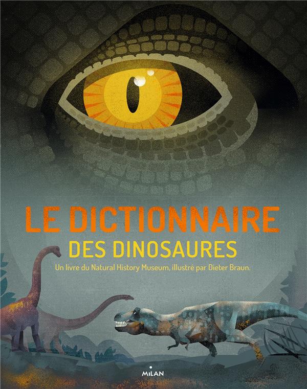 LE DICTIONNAIRE DES DINOSAURES