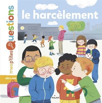 LE HARCELEMENT