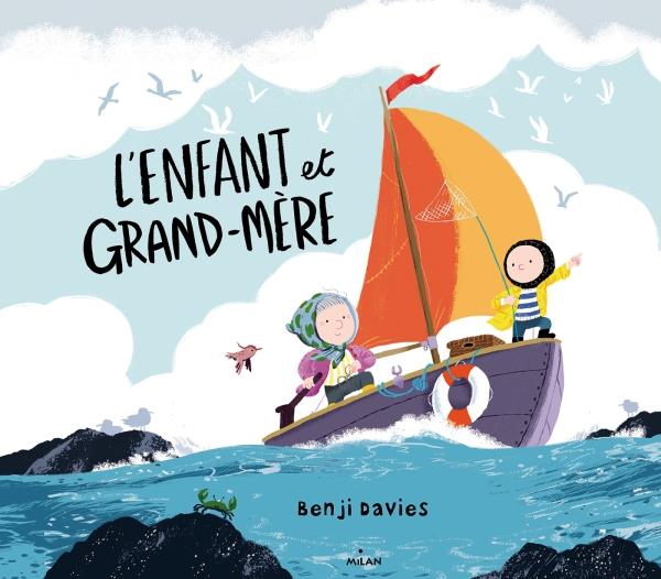 L'ENFANT ET GRAND-MERE