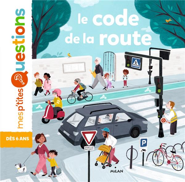 LE CODE DE LA ROUTE