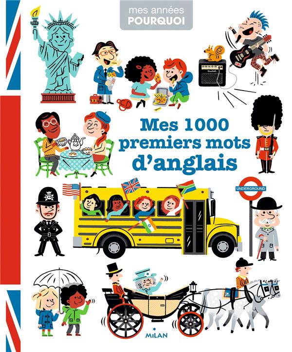 MES 1 000 PREMIERS MOTS D'ANGLAIS