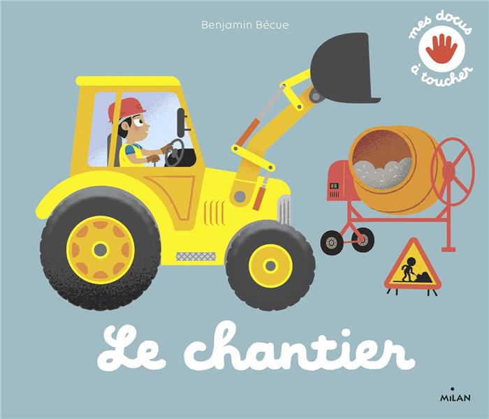 LE CHANTIER