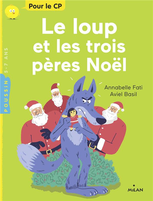 LE LOUP ET LES TROIS PERES NOEL