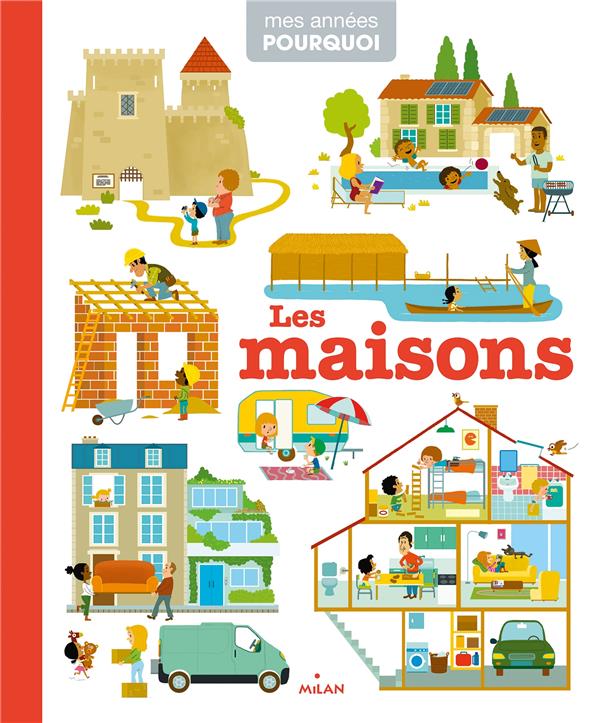 LES MAISONS LES MAISONS