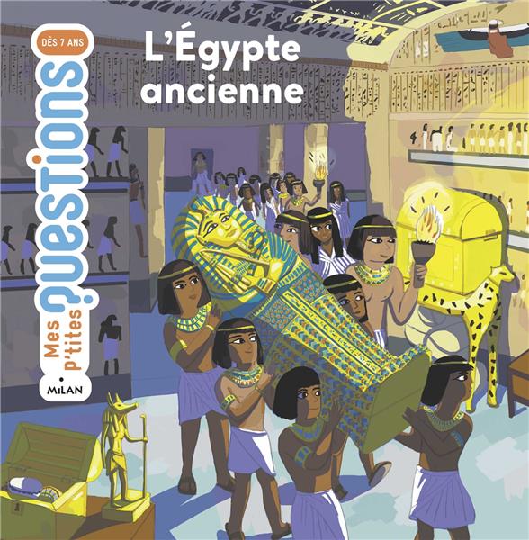 L'EGYPTE ANCIENNE