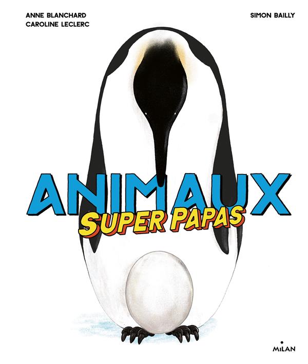 ANIMAUX SUPERPAPAS