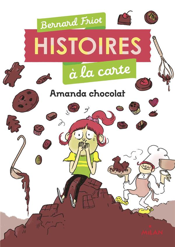 HISTOIRES A LA CARTE, TOME 02 - AMANDA CHOCOLAT