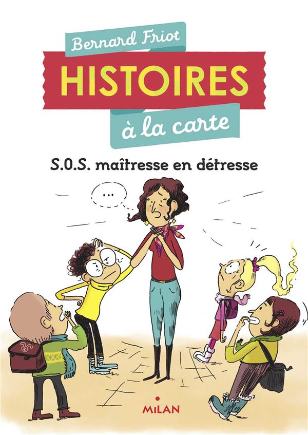 HISTOIRES A LA CARTE, TOME 03 - SOS MAITRESSE EN DETRESSE