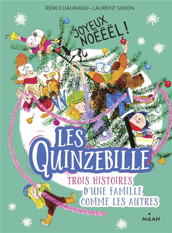 LES QUINZEBILLE, TOME 04 - JOYEUX NOEEEL !