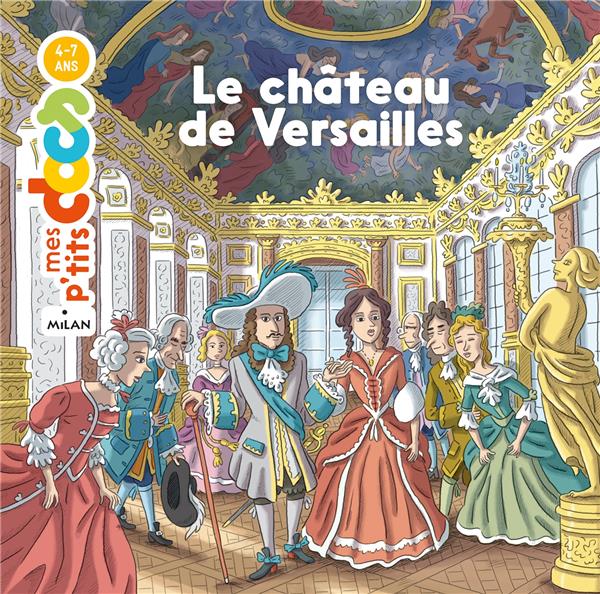 LE CHATEAU DE VERSAILLES