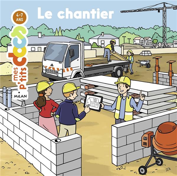 LE CHANTIER