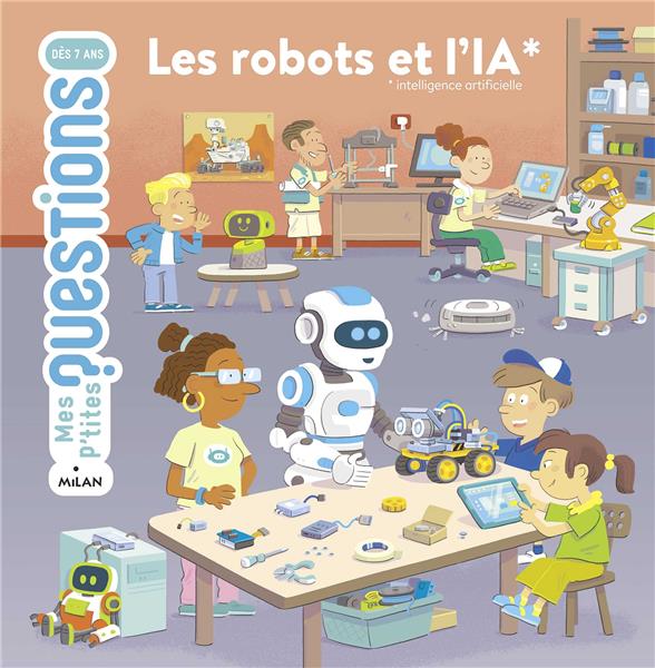 LES ROBOTS ET L'IA