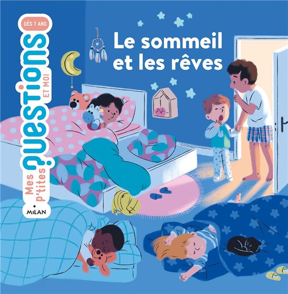 LE SOMMEIL ET LES REVES