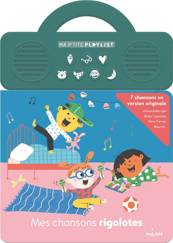 MES CHANSONS RIGOLOTES