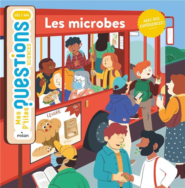 LES MICROBES