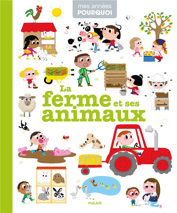 LA FERME ET SES ANIMAUX