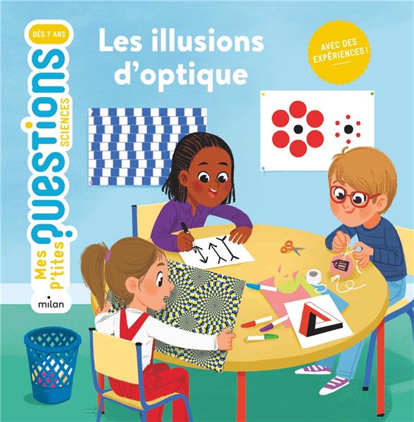 LES ILLUSIONS D'OPTIQUE