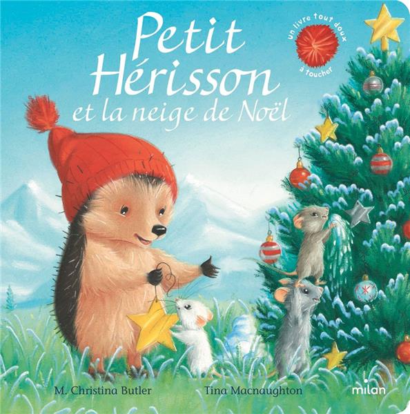 PETIT HERISSON ET LA NEIGE DE NOEL (TOUT-CARTON)