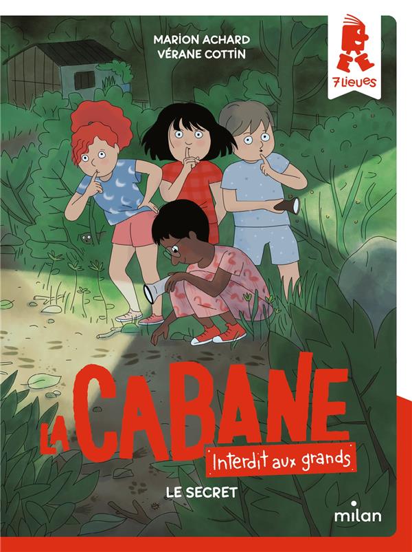 LA CABANE - INTERDIT AUX GRANDS !, TOME 03 - LE SECRET