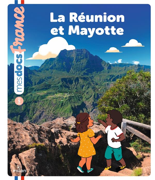 LA REUNION ET MAYOTTE