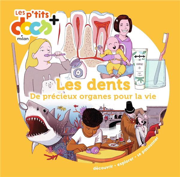 LES DENTS - DE PRECIEUX ORGANES POUR LA VIE