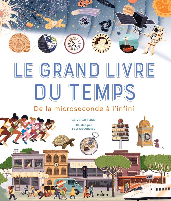 LE GRAND LIVRE DU TEMPS - DE LA MICROSECONDE A L'INFINI