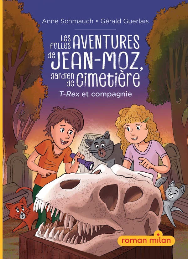 LES FOLLES AVENTURES DE JEAN-MOZ, GARDIEN DE CIMETIERE, TOME 01 - T-REX ET COMPAGNIE
