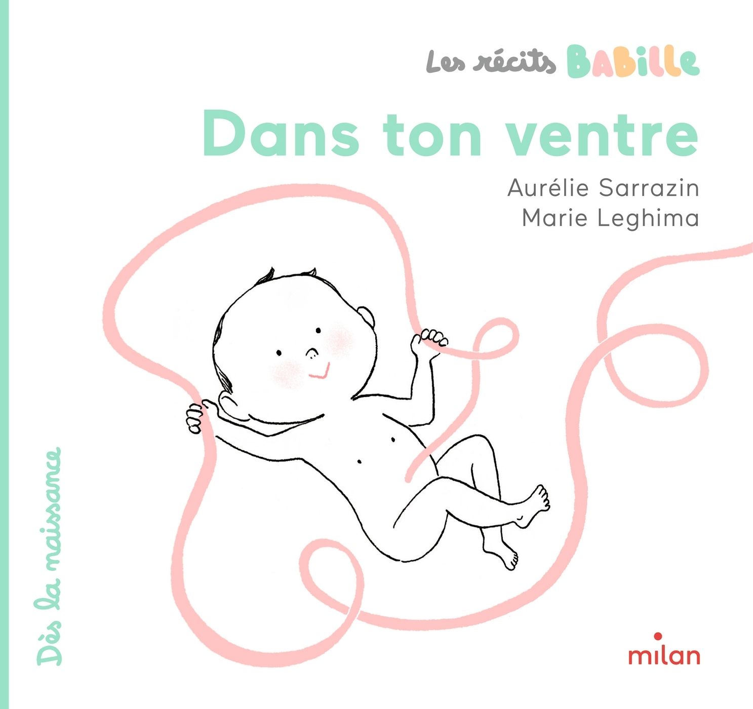 LES RECITS BABILLE - DANS TON VENTRE
