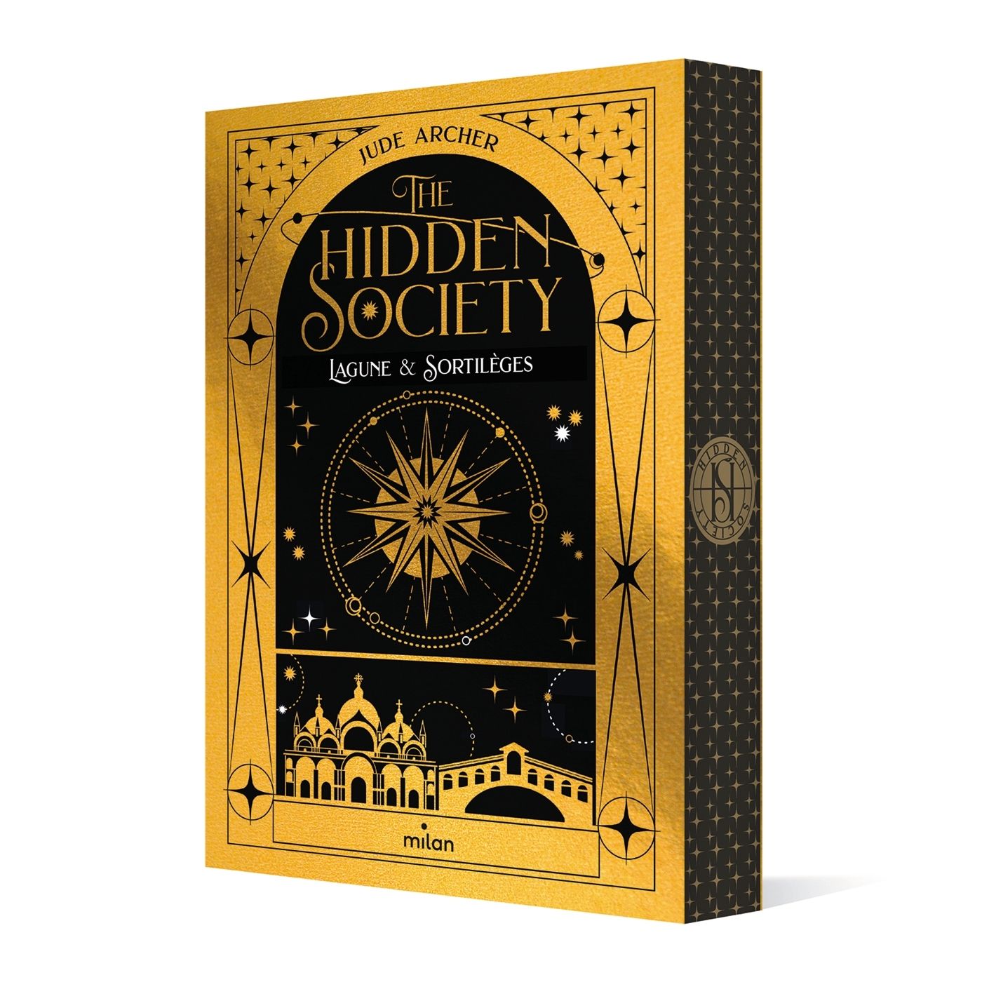 HIDDEN SOCIETY, TOME 01 - THE HIDDEN SOCIETY : LAGUNE & SORTILEGES