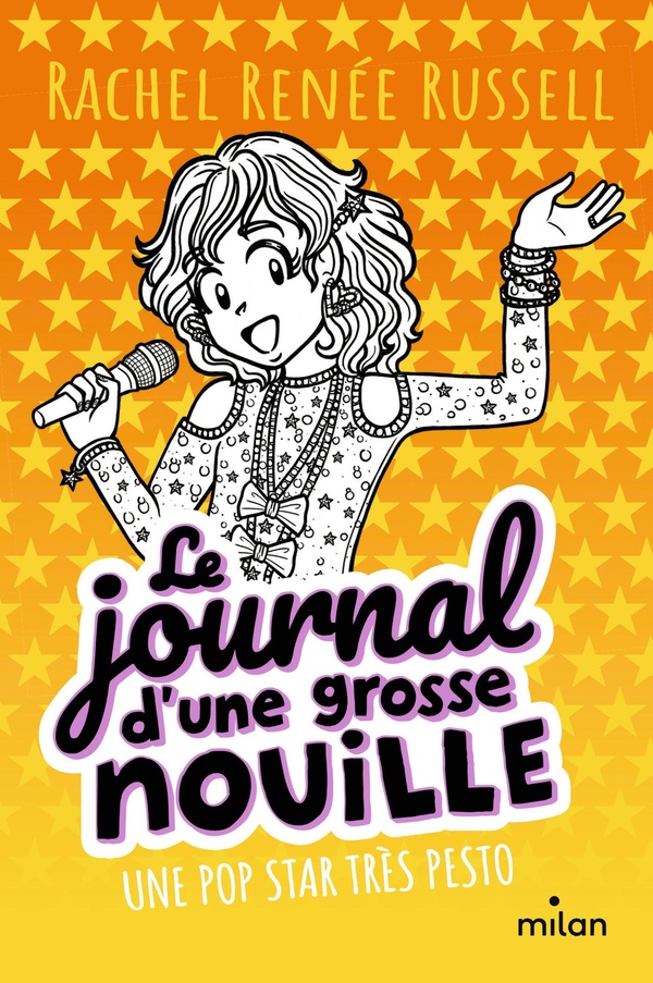 LE JOURNAL D'UNE GROSSE NOUILLE, TOME 03 - UNE POP STAR TRES PESTO (POCHE)