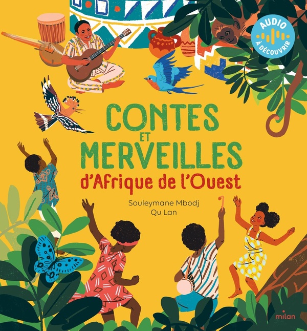 CONTES ET MERVEILLES D'AFRIQUE DE L'OUEST