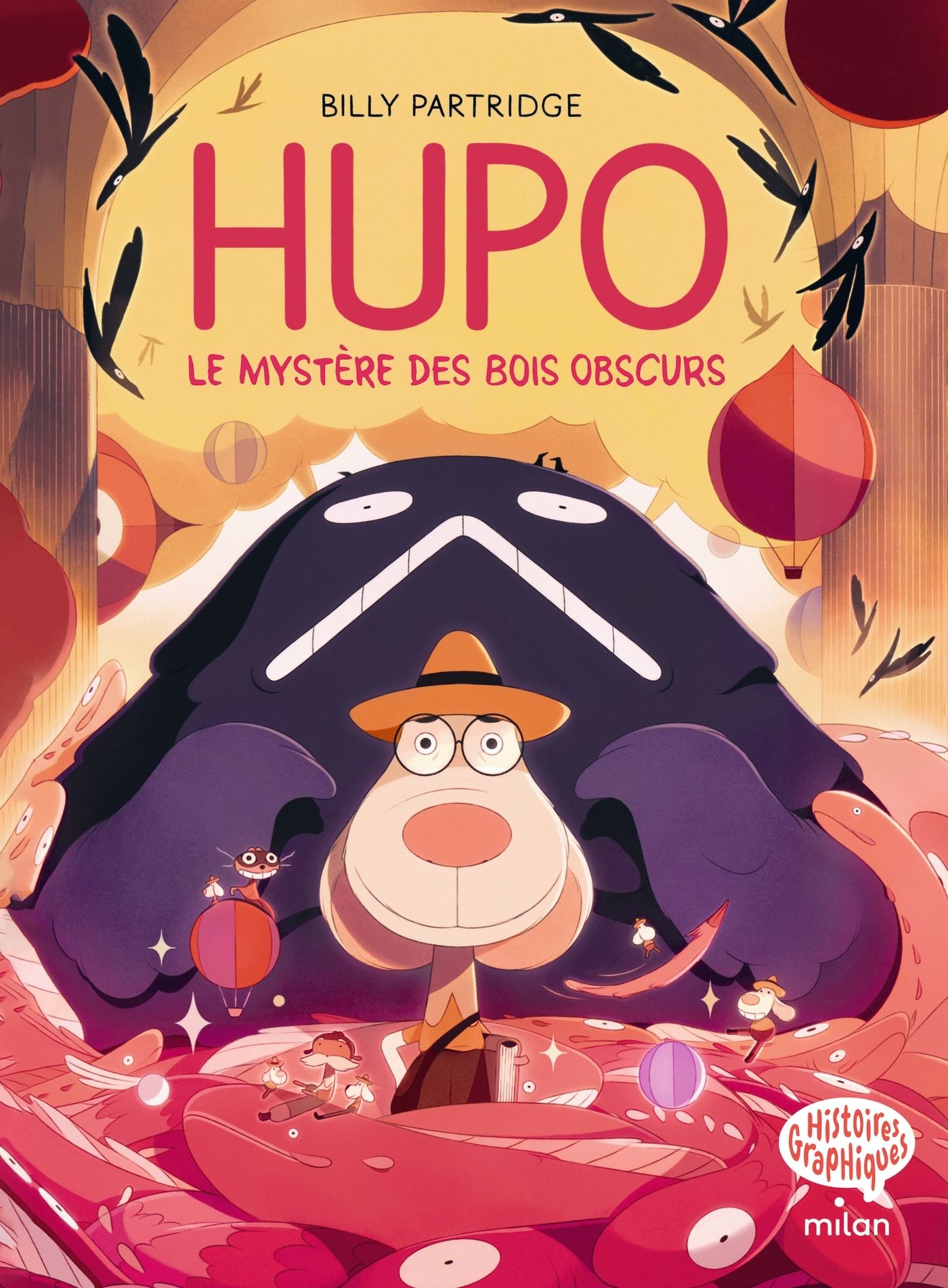 HUPO, TOME 01 - LE MYSTERE DES BOIS OBSCURS