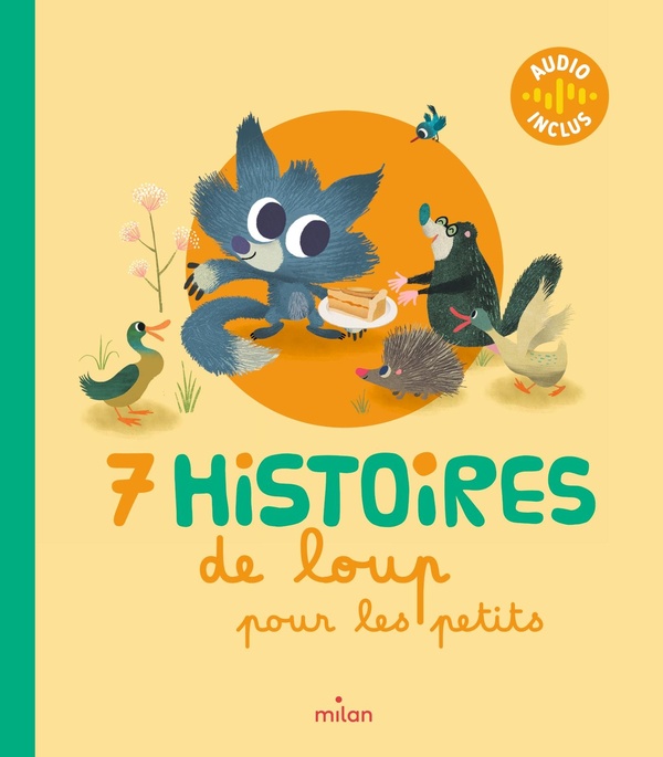7 HISTOIRES DE LOUP POUR LES PETITS
