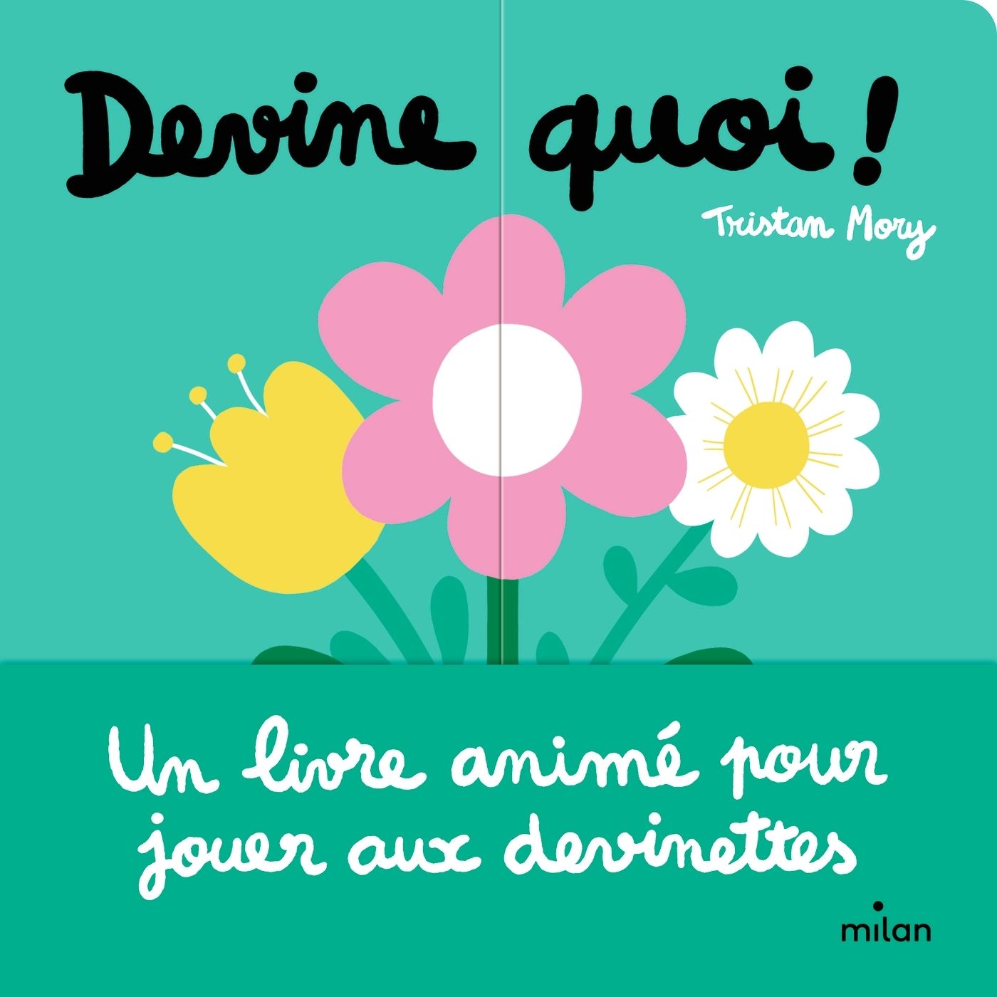 DEVINE QUOI !