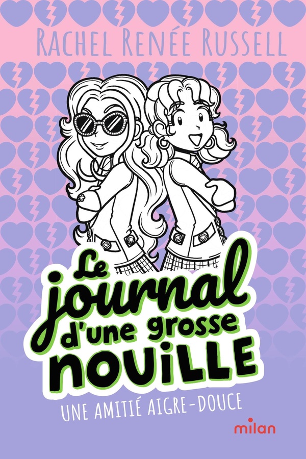 LE JOURNAL D'UNE GROSSE NOUILLE, TOME 11 - UNE AMITIE AIGRE-DOUCE (POCHE)