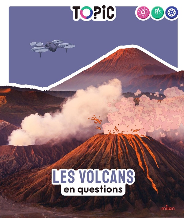 LES VOLCANS - EN QUESTIONS