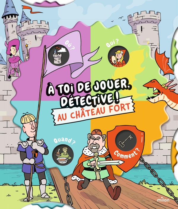 A TOI DE JOUER, DETECTIVE ! AU CHATEAU FORT