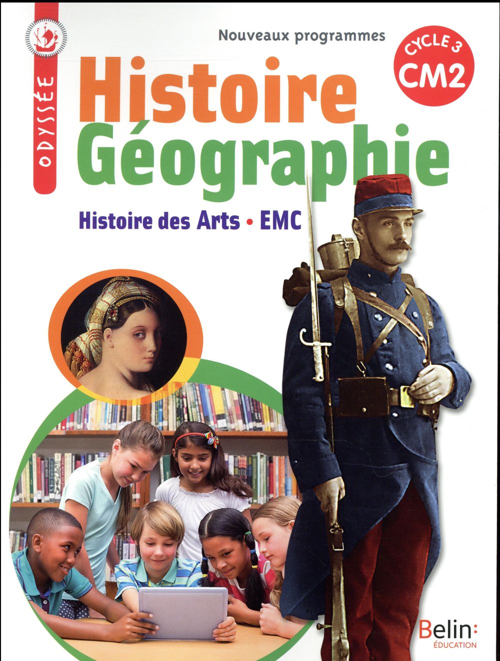 HISTOIRE GEOGRAPHIE ODYSSEE CM2 - MANUEL ELEVE 2017