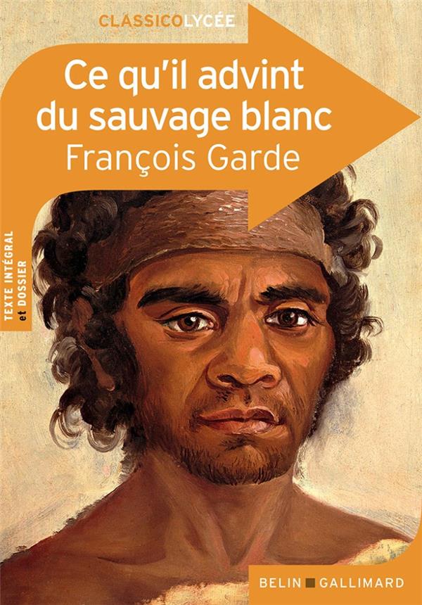 CE QU'IL ADVINT DU SAUVAGE BLANC