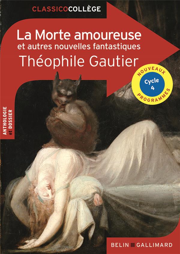 LA MORTE AMOUREUSE ET AUTRES NOUVELLES FANTASTIQUES