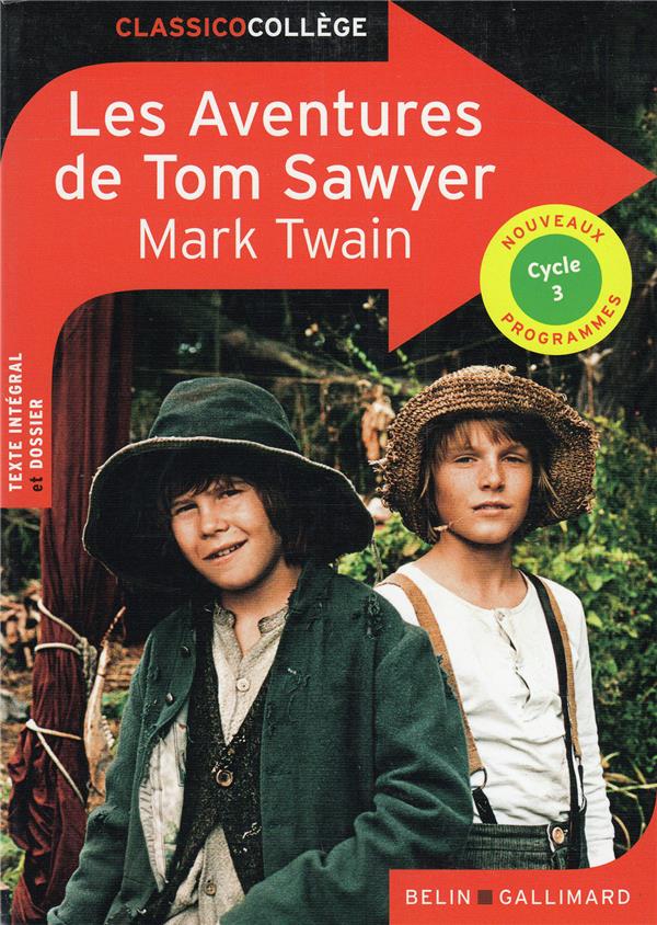 LES AVENTURES DE TOM SAWYER