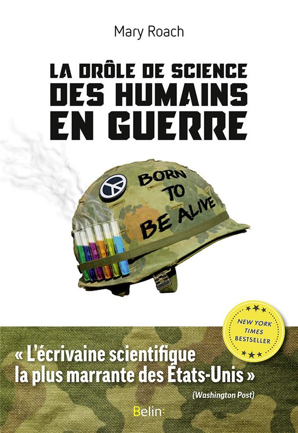 LA DROLE DE SCIENCE DES HUMAINS EN GUERRE