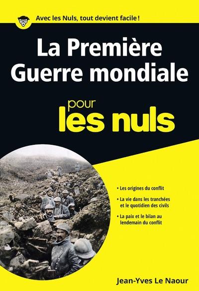 LA PREMIERE GUERRE MONDIALE POCHE POUR LES NULS