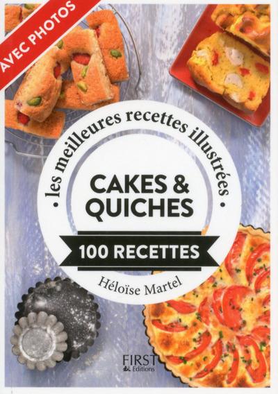 LE PETIT LIVRE DE - CAKES & QUICHES EN 100 RECETTES