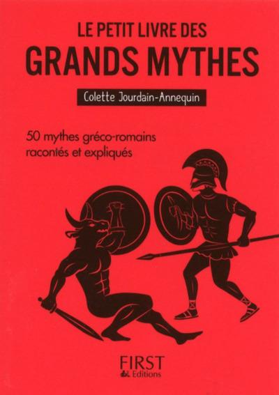 LE PETIT LIVRE DE - LES GRANDS MYTHES