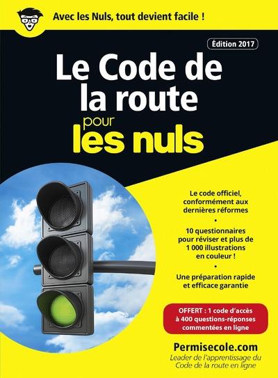 LE CODE DE LA ROUTE POCHE POUR 2017-2018 POUR LES NULS