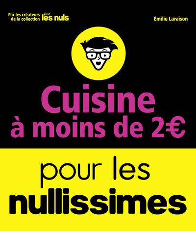 CUISINE A MOINS DE 2 EUROS POUR LES NULLISSIMES