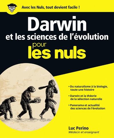 DARWIN ET LES SCIENCES DE L'EVOLUTION POUR LES NULS