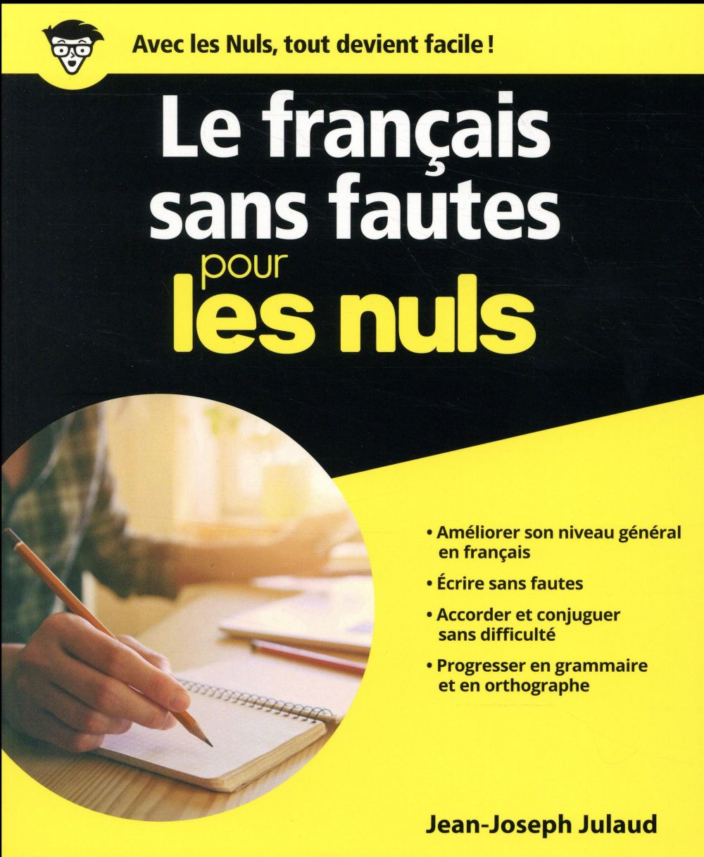 LE FRANCAIS SANS FAUTES POUR LES NULS