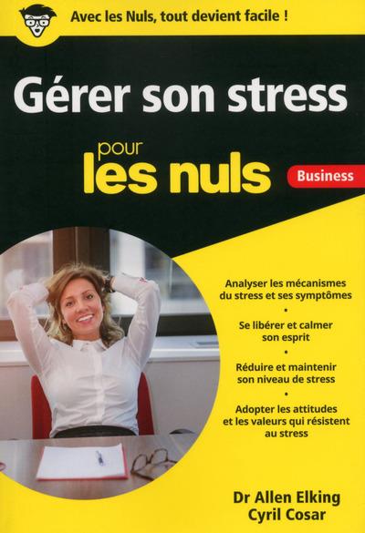 GERER SON STRESS POUR LES NULS BUSINESS